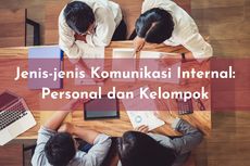 Jenis-jenis Komunikasi Internal: Personal dan Kelompok