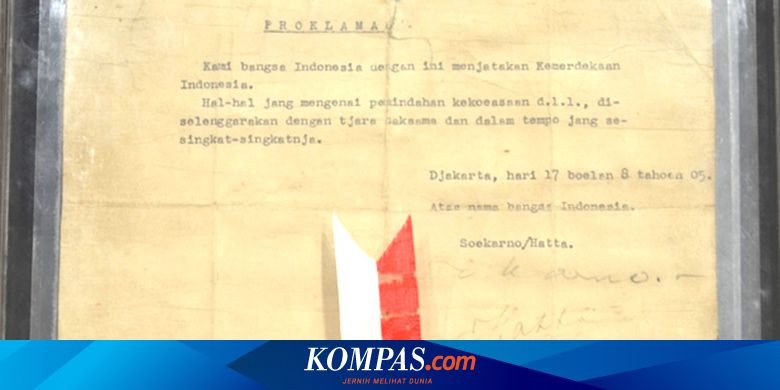 Kapan Soekarno Rekaman Suara Pembacaan Teks Proklamasi Indonesia Halaman All Kompas Com