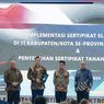 Kini, 11 Kantah Se-Jawa Barat Bisa Terbitkan Sertifikat Elektronik