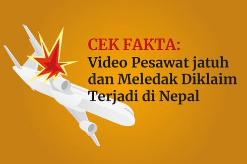 INFOGRAFIK: Muncul Hoaks VIdeo Pesawat Jatuh dan Meledak di Nepal