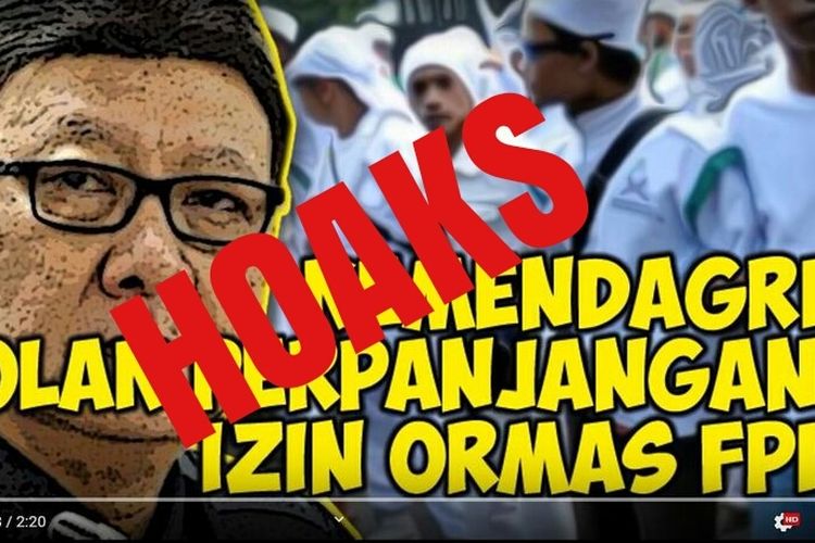 Kemendagri pastikan informasi yang menyebutkan bahwa Kemendagri menolak perpanjangan izin ormas FPI adalah hoaks. FPI mengajukan perpanjangan SKT dan hingga saat ini masih dalam evaluasi Kementerian Dalam Negeri.