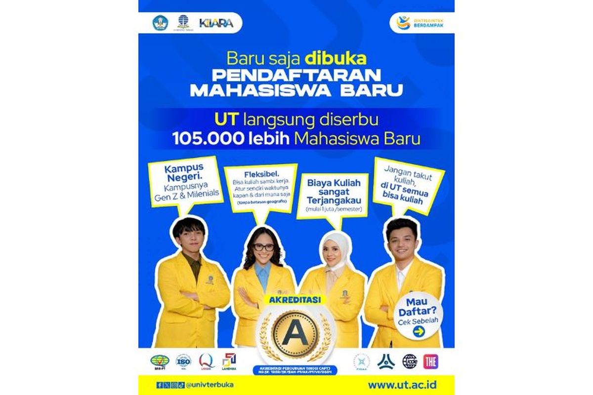 UT langsung diserbu 105.000 pendaftar. Kuliah daring, tanpa tes masuk, dan biaya mulai Rp 1 juta per semester. 