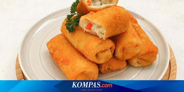 Resep Risoles Sayuran dan Tips Supaya Kulitnya Tidak Mudah Robek