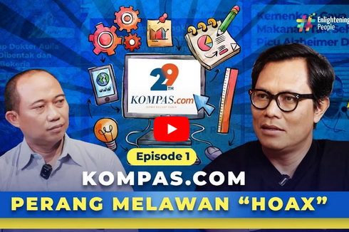 [VIDEO] 29 Tahun Kompas.com, Aktif Berperang Melawan Hoaks