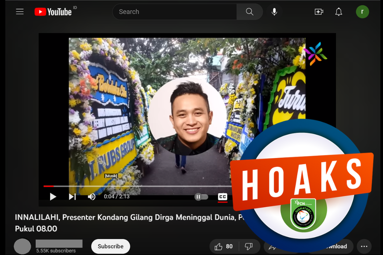 Tangkapan layar unggahan dengan narasi hoaks di sebuah kanal YouTube, 30 Mei 2023, soal presenter Gilang Dirga meninggal dunia.