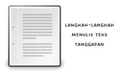 Langkah-langkah Menulis Teks Tanggapan