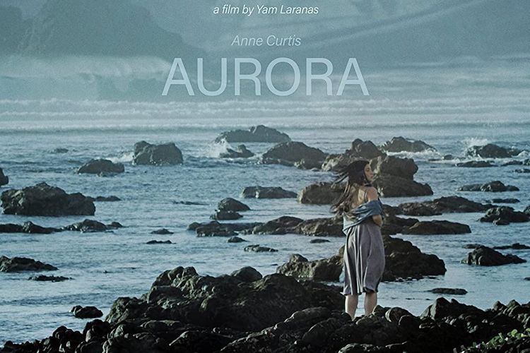 Poster film Aurora (2018) dibintangi Anne Curtis