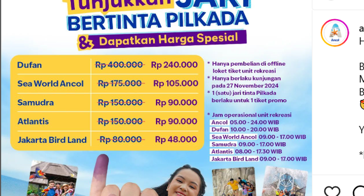9 Promo Pilkada 2024 Khusus Wisata, Ada Ancol, Dusun Semilir, dan TMII