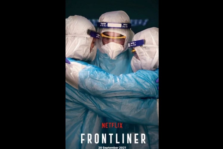 Film Frontliner dapat disaksikan di Netflix mulai 30 September 2021.