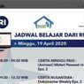 Jadwal Belajar dari Rumah, Minggu 19 April 2020 di TVRI