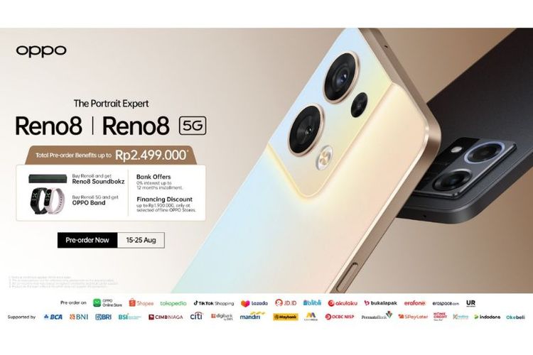 Konsumen akan mendapatkan keuntungan senilai Rp 2.499.000 pada pembelian OPPO Reno8 Series selama masa pre-order. 