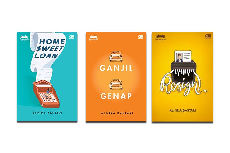 Rekomendasi novel remaja Almira Bestari, yaitu "Home Sweet Loan", "Ganjil Genap", dan "Resign!".