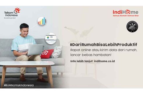 Ciptakan Suasana Nyaman dan Produktif Saat Work From Home Bersama IndiHome