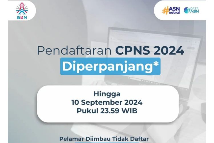 Pendaftaran CPNS 2024 diperpanjang sampai 10 September 2024.