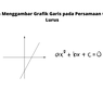 Cara Menggambar Grafik Garis pada Persamaan Garis Lurus