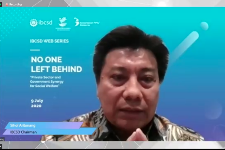 Chairman IBCSD Sihol Aritonang memberikan opening remarks dalam webinar yang diselenggarakan oleh IBCSD dengan tema ?NO ONE LEFT BEHIND, Private Sector and Government Synergy for Social Welfare?.