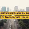 Adaptasi Kebiasaan Baru di Transportasi Umum, Simak Aturan dari Kemenhub