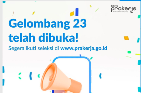 Pendaftaran Kartu Prakerja Gelombang 23 Resmi Dibuka, Daftar di www.prakerja.go.id