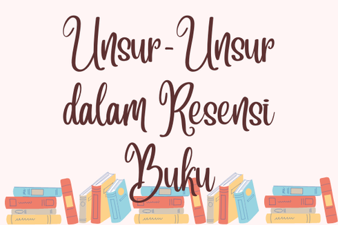 Unsur-Unsur dalam Resensi Buku