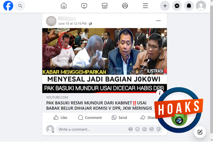 Tangkapan layar konten hoaks di sebuah akun Facebook, Senin (10/6/2024), mengenai Menteri PUPR Basuki Hadimuljono mengundurkan diri dari Kabinet Indonesia Maju. 