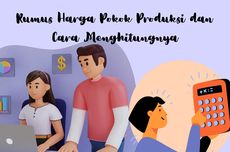 Rumus Harga Pokok Produksi dan Cara Menghitungnya