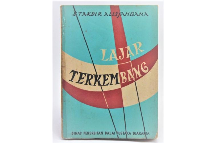 Novel Layar Terkembang karya Sultan Takdir Alisjahbana