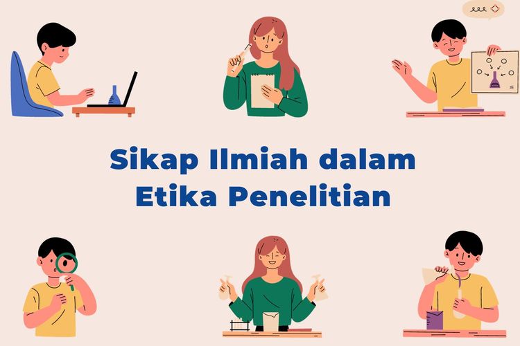 Sikap Ilmiah Dalam Etika Penelitian 