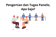 Pengertian dan Tugas Panelis, Apa Saja?