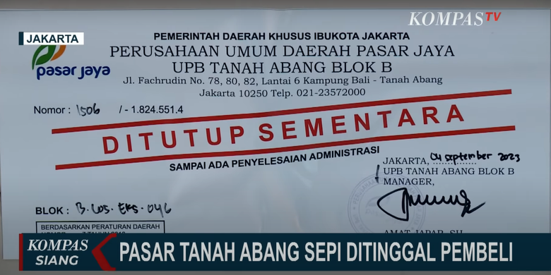 Surat pemberhentian penutupan toko di Tanah Abang Blok B.