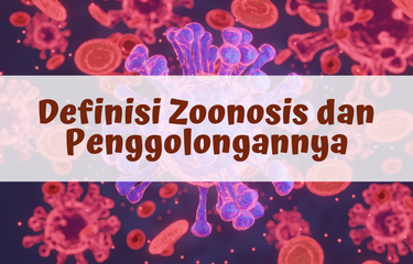 Ilustrasi definisi zoonis dan penggolongannya