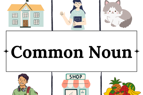 Common Noun: Pengertian dan Contohnya