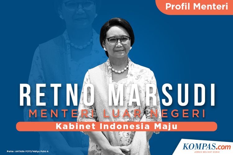 Profil Menteri, Retno Marsudi Menteri Luar Negeri