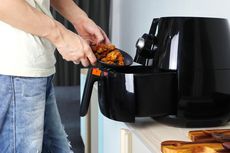 Begini Cara Tepat untuk Membersihkan Air Fryer, Sudah Tahu?