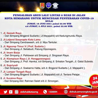 Poster informasi pengalihan arus lalu lintas delapan ruas jalan Kota Semarang dalam rangka mencegah penyebaran virus Covid-19