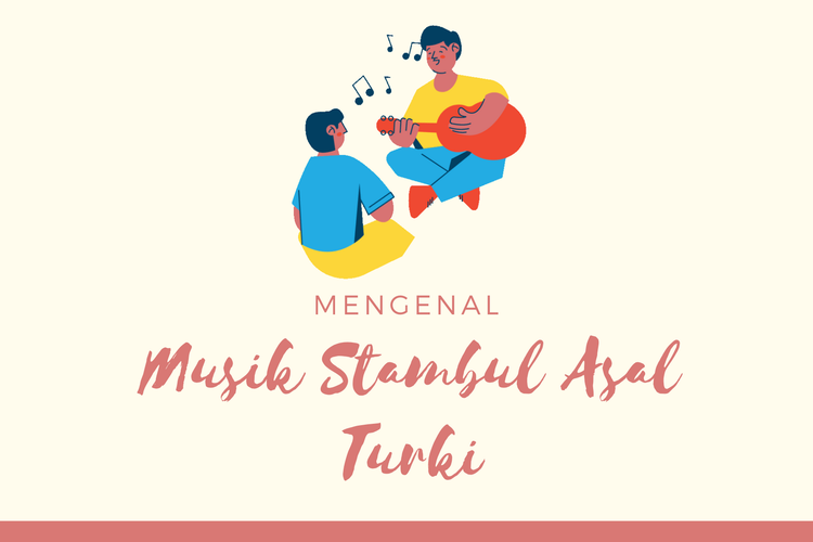 Ilustrasi musik stambul asal turki 