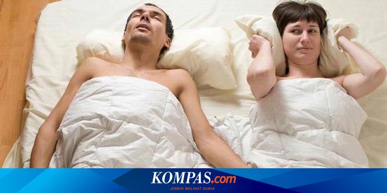 Ngorok Dan Disfungsi Seksual Halaman All Kompas Com