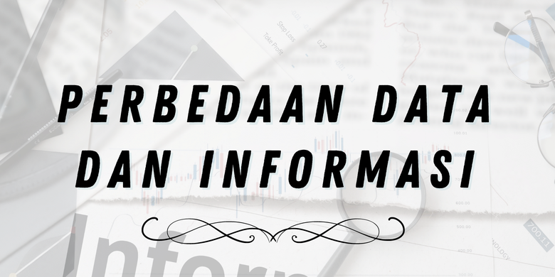 Perbedaan Data Dan Informasi