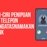 INFOGRAFIK: Simak, Ciri Penipuan via Telepon Mengatasnamakan Bank