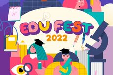 Akhir Pekan, Orangtua Bisa Ikut Webinar Terkait Pendidikan Anak di EDUFest 2022