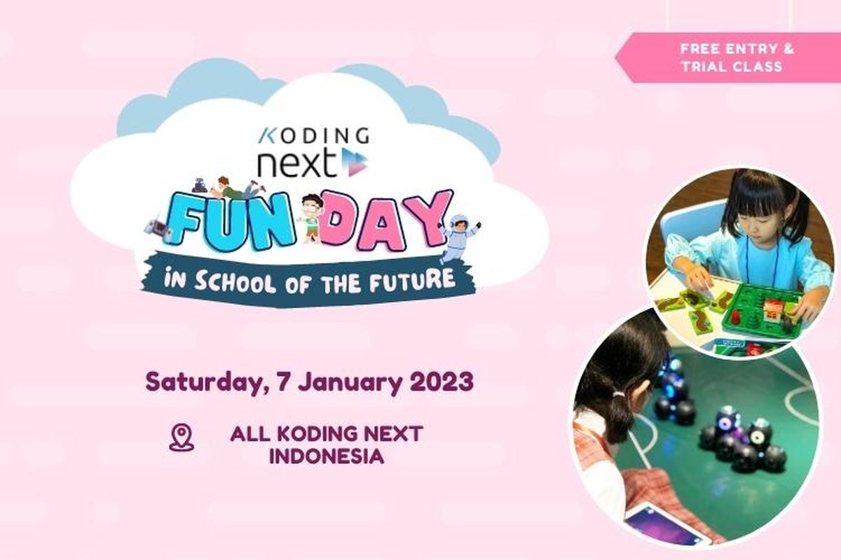 Koding Next gelar kegiatan Koding Next Fun Day dengan mengusung tema Koding Next Fun Day in the School of the Future yang digelar secara serentak di Kemayoran, Pluit, Kelapa Gading, Bumi Serpong Damai (BSD), Harapan Indah Bekasi, Cikarang, Bandung, Surabaya, dan Bali mulai Sabtu (7/1/2023). 