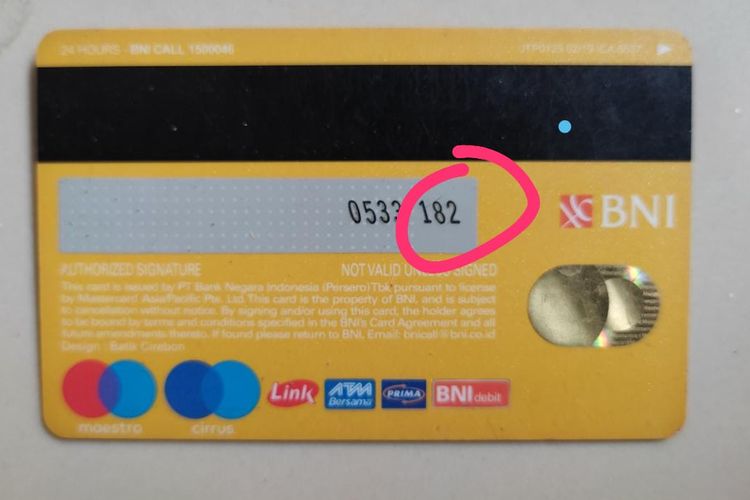 Letak CVV kartu debit BRI pada kartu VISA dan Mastercard sama yakni di bagian belakang.