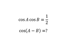 Mencari Nilai cos(A - B) dari Segitiga Siku-Siku dengan cosAcosB = 1/2