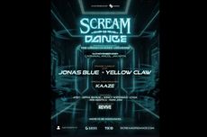 Jonas Blue hingga Yellow Claw Isi Lineup Fase Pertama Scream Or Dance 