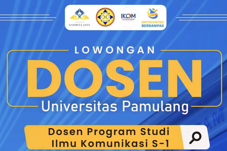 Unpam Buka Lowongan Dosen Ilmu Komunikasi, Cek Syarat dan Cara Daftar