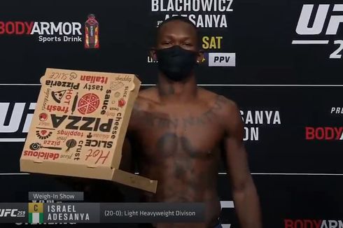 Hasil Timbang Badan UFC 259, Israel Adesanya Bawa Boks Pizza