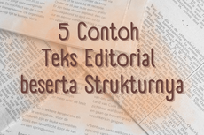 5 Contoh Teks Editorial beserta Strukturnya