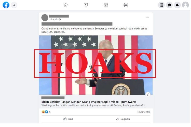 Tangkapan layar unggahan hoaks di sebuah akun Facebook, 16 April 2022, mengenai Presiden Biden yang berjabat tangan dengan orang imajiner.