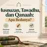 Husnuzan, Tawadhu, dan Qanaah Sering Tertukar, Apa Bedanya?