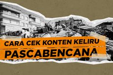 INFOGRAFIK: Jangan Sebar Hoaks, Ini Cara Cek Konten Keliru Pascabencana