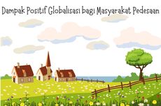 Dampak Positif Globalisasi bagi Masyarakat Pedesaan